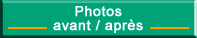 Photographies avant / apr&egrave;s